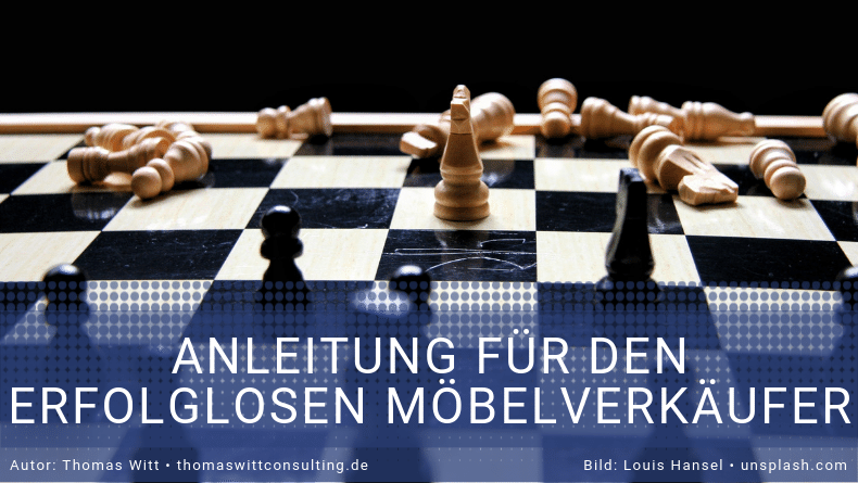 7 Strategien_ Anleitung für erfolglose Möbelverkäufer